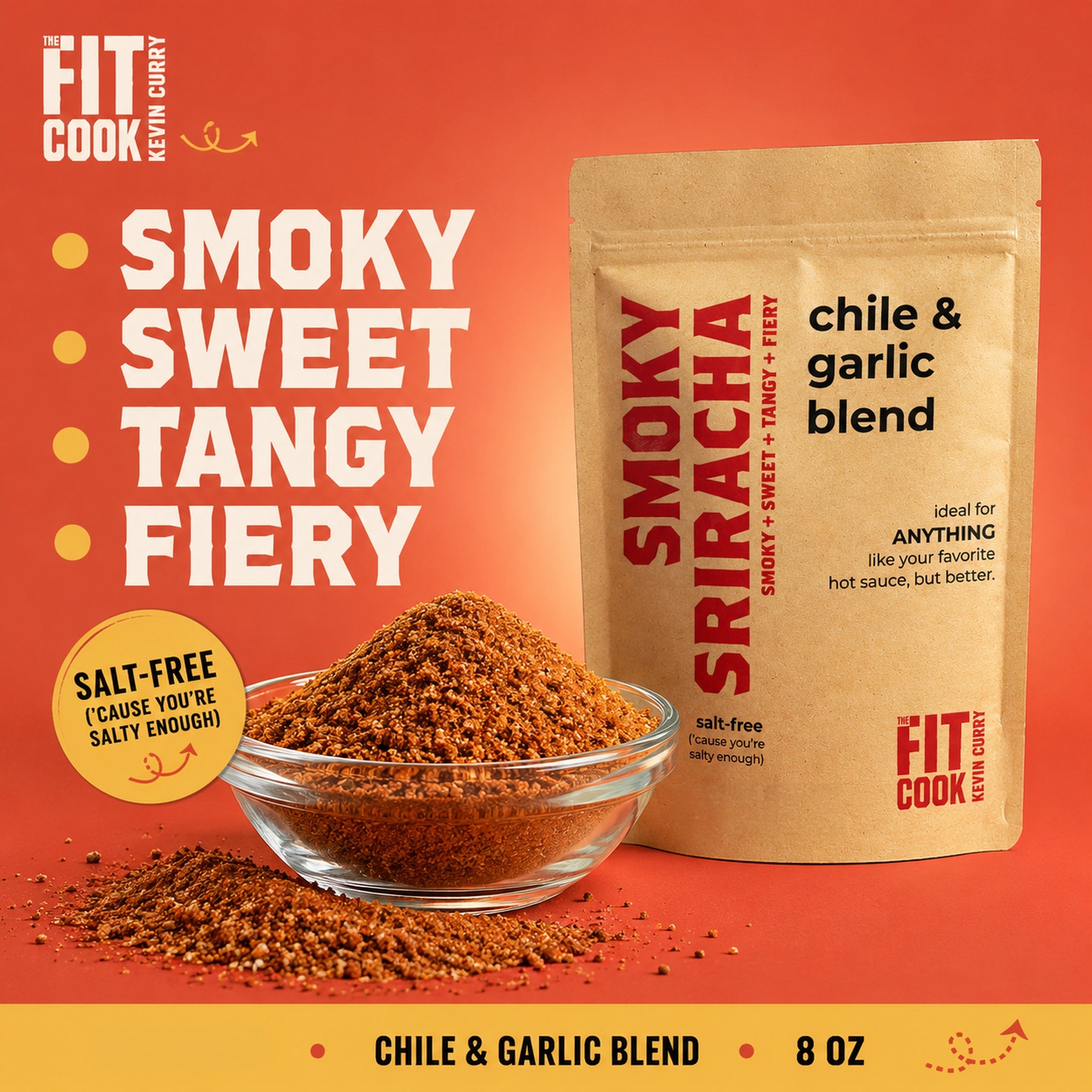 Smoky Sriracha blend (no salt added)